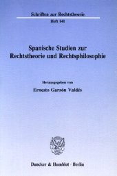 book Spanische Studien zur Rechtstheorie und Rechtsphilosophie