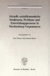 book Aktuelle sozialökonomische Strukturen, Probleme und Entwicklungsprozesse in Mecklenburg-Vorpommern