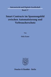 book Smart Contracts im Spannungsfeld zwischen Automatisierung und Verbraucherschutz