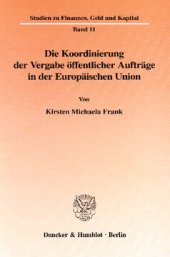 book Die Koordinierung der Vergabe öffentlicher Aufträge in der Europäischen Union