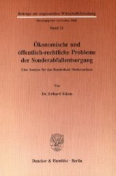 book Ökonomische und öffentlichrechtliche Probleme der Sonderabfallentsorgung: Eine Analyse für das Bundesland Niedersachsen