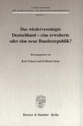 book Das wiedervereinigte Deutschland - eine erweiterte oder eine neue Bundesrepublik?