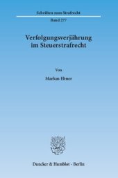 book Verfolgungsverjährung im Steuerstrafrecht