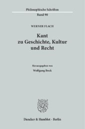 book Kant zu Geschichte, Kultur und Recht: Hrsg. von Wolfgang Bock