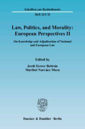 book Law, Politics, and Morality: European Perspectives II: On Knowledge and Adjudication of National and European Law