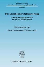 book Der Lissabonner Reformvertrag: Änderungsimpulse in einzelnen Rechts- und Politikbereichen