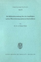 book Die Bildberichterstattung über den Angeklagten und der Öffentlichkeitsgrundsatz im Strafverfahren