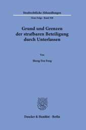 book Grund und Grenzen der strafbaren Beteiligung durch Unterlassen