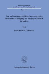 book Der verfassungsgerichtliche Prozessvergleich unter Berücksichtigung des außergerichtlichen Vergleichs