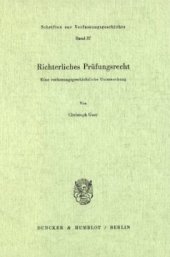 book Richterliches Prüfungsrecht: Eine verfassungsgeschichtliche Untersuchung