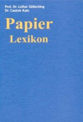 book Papier-Lexikon: 3 Bände. Bd. I: A–F. Bd. II: G–Q. Bd. III: R–Z