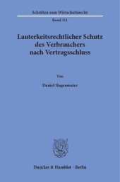 book Lauterkeitsrechtlicher Schutz des Verbrauchers nach Vertragsschluss