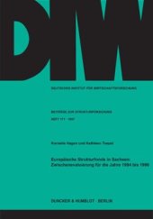 book Europäische Strukturfonds in Sachsen: Zwischenevaluierung für die Jahre 1994 bis 1996