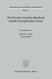 book Die Ukraine zwischen Russland und der Europäischen Union