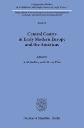 book Central Courts in Early Modern Europe and the Americas