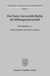 book Die Freie Universität Berlin als Stiftungsuniversität