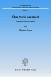 book Über Moral und Recht: Streitgespräch mit Uppsala. Aus dem Dänischen übersetzt und eingeleitet von Dr. Hans-Heinrich Vogel