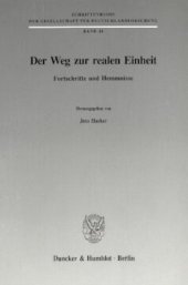 book Der Weg zur realen Einheit: Fortschritte und Hemmnisse