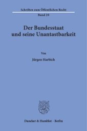 book Der Bundesstaat und seine Unantastbarkeit