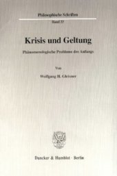 book Krisis und Geltung: Phänomenologische Probleme des Anfangs