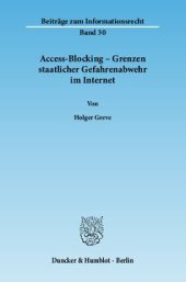 book Access-Blocking – Grenzen staatlicher Gefahrenabwehr im Internet