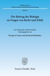 book Der Beitrag der Biologie zu Fragen von Recht und Ethik