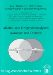 book Alkohol- und Drogenabhängigkeit: Konzepte und Therapie