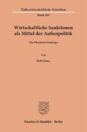 book Wirtschaftliche Sanktionen als Mittel der Außenpolitik: Das Rhodesien-Embargo