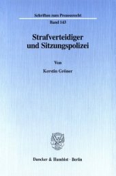 book Strafverteidiger und Sitzungspolizei