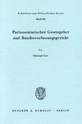 book Parlamentarischer Gesetzgeber und Bundesverfassungsgericht