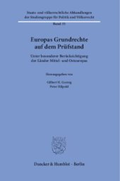 book Europas Grundrechte auf dem Prüfstand: Unter besonderer Berücksichtigung der Länder Mittel- und Osteuropas