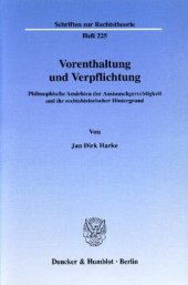 book Vorenthaltung und Verpflichtung: Philosophische Ansichten der Austauschgerechtigkeit und ihr rechtshistorischer Hintergrund