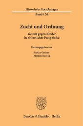 book Zucht und Ordnung: Gewalt gegen Kinder in historischer Perspektive