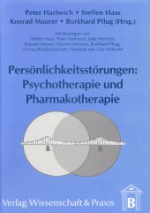 book Persönlichkeitsstörungen: Psychotherapie und Pharmakotherapie