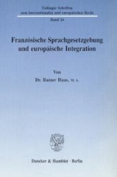 book Französische Sprachgesetzgebung und europäische Integration