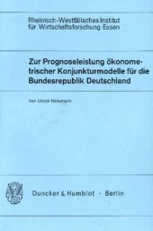 book Zur Prognoseleistung ökonometrischer Konjunkturmodelle für die Bundesrepublik Deutschland