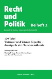 book 100 Jahre Weimarer und Wiener Republik – Avantgarde der Pluralismustheorie