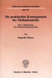 book Die praktischen Konsequenzen des Methodenstreits: Eine Aufarbeitung der Einkommensbesteuerung