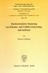 book Marktorientierte Steuerung von Schaden- und Unfallversicherungsunternehmen