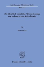 book Die öffentlich-rechtliche Alterssicherung der verkammerten freien Berufe