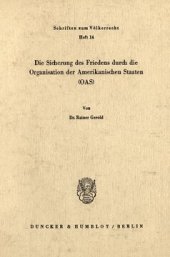 book Die Sicherung des Friedens durch die Organisation der Amerikanischen Staaten (OAS)