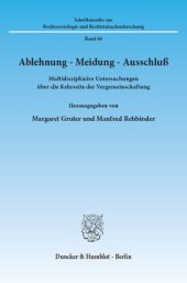 book Ablehnung - Meidung - Ausschluß: Multidisziplinäre Untersuchungen über die Kehrseite der Vergemeinschaftung