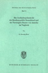 book Das Ausländerpolizeirecht der Bundesrepublik Deutschland und der Vereinigten Staaten von Amerika im Vergleich