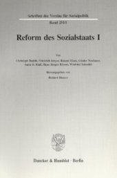 book Reform des Sozialstaats I: Arbeitsmarkt, soziale Sicherung und soziale Dienstleistungen