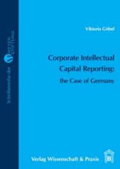 book Corporate Intellectual Capital Reporting: the Case of Germany