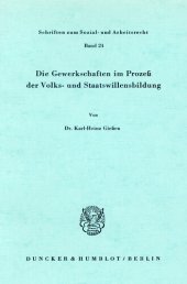 book Die Gewerkschaften im Prozeß der Volks- und Staatswillensbildung