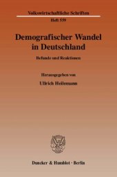 book Demografischer Wandel in Deutschland: Befunde und Reaktionen