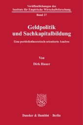 book Geldpolitik und Sachkapitalbildung: Eine portfoliotheoretisch orientierte Analyse