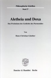 book Aletheia und Doxa: Das Proömium des Gedichts des Parmenides