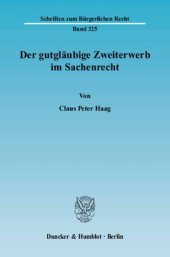 book Der gutgläubige Zweiterwerb im Sachenrecht